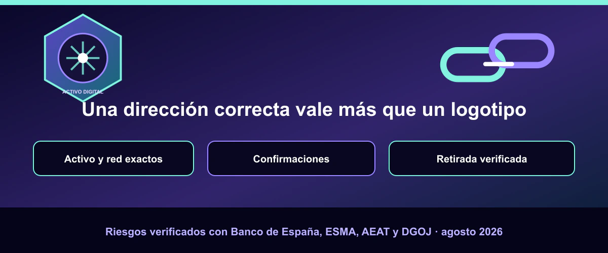 Dirección de criptoactivo, red exacta y retirada verificada