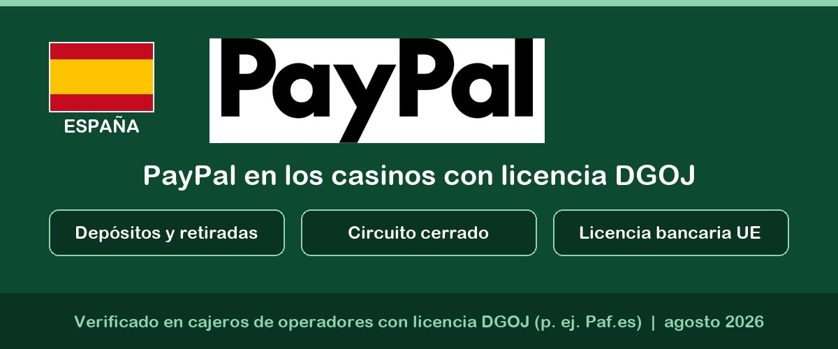 PayPal en casinos con licencia DGOJ en España