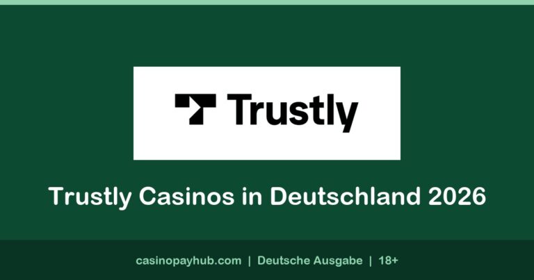 Trustly Casinos in Deutschland 2026