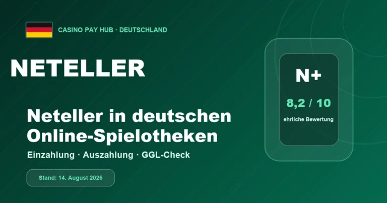 Neteller Casinos in Deutschland: Einzahlung, Auszahlung und GGL-Check